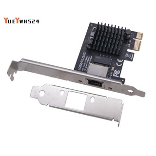 『yueywh524』ชิปเซ็ตการ์ดเครือข่าย Pcie PCI Express 100 1000M 2.5G RJ45 RJ45 RTL8125BG