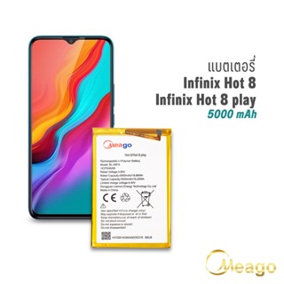 Meago แบตเตอรี่ Infinix Hot8 / Hot8 Play / BL-49FX แบตอินฟินิก แบตมือถือ แบตโทรศัพท์ แบตเตอรี่โทรศัพท์ รับประกัน 1ปี