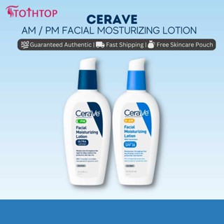 Cerave AM โลชั่นบำรุงผิวหน้าพร้อมครีมกันแดด SPF 30 / CeraVe PM โลชั่นบำรุงผิวหน้า 89ml [TOP]