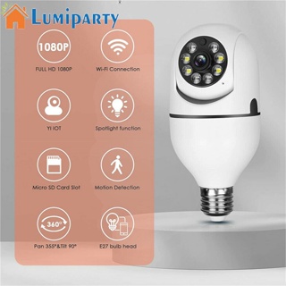 Lumiparty กล้องรักษาความปลอดภัยไร้สาย 1080p Ip E27 หมุนได้ 360 องศา