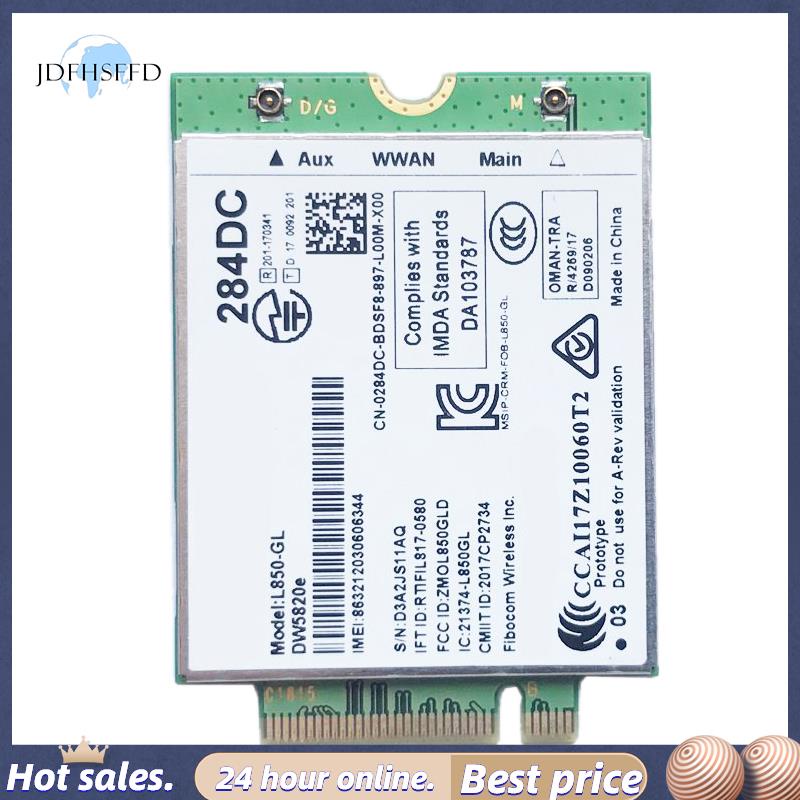 jdfhsffdDW5820E L850-GL LTE 4G การ์ดโมดูล 0284DC 2834DC สําหรับแล็ปท็อป Dell 3500 5400