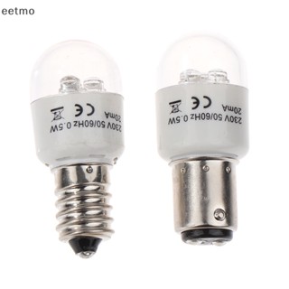 [eetmo] หลอดไฟ LED BA15D E14 0.5W สําหรับจักรเย็บผ้า