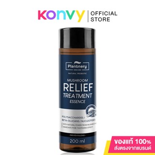 Plantnery Mushroom Relief Treatment Essence 200ml เอสเซนส์บำรุงผิวหน้า ปลอบประโลมผิวบอบบางแพ้ง่ายให้แข็งแรงขึ้น.