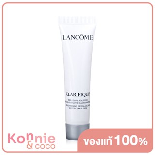 Lancome Clarifique Emulsion 15ml ลังโคม มอยส์เจอร์ไรเซอร์เนื้ออีมัลชั่น.