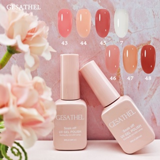 สีใส! GESATHEL ราคาไม่แพงและสวยงาม สินค้า​ขายดี​ พร้อมส่งในไทย สีเจลทาเล็บ ยาทาเล็บ ทาง่าย 8ml สุดคุ้ม ต้องใช้เครื่องอบ