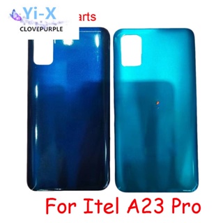  ฝาครอบแบตเตอรี่ด้านหลัง สําหรับ Infinix Itel A23 Pro