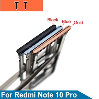  อะไหล่ถาดซิมการ์ด แบบเปลี่ยน สําหรับ Xiaomi Redmi Note 10 Pro 10Pro