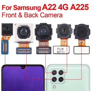 แท้ โมดูลกล้องหน้า หลัง แบบเปลี่ยน สําหรับ Samsung A22 4G Galaxy A22 4G A225F