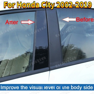สติกเกอร์คาร์บอนไฟเบอร์ ติดเสาเสาประตู หน้าต่างรถยนต์ สีดํา สําหรับ Honda City 2002-2019 4 6 ชิ้น