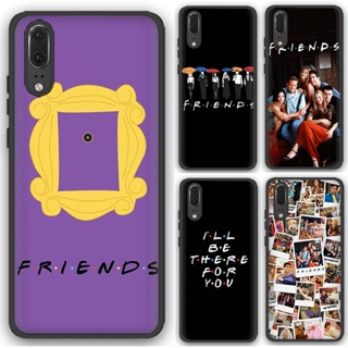 เคสโทรศัพท์มือถือแบบนิ่ม ลาย Friends Season TV สําหรับ Huawei Y5P Y6P Y8P Y7A Y9A Mate 10 20 Pro Lite OP11