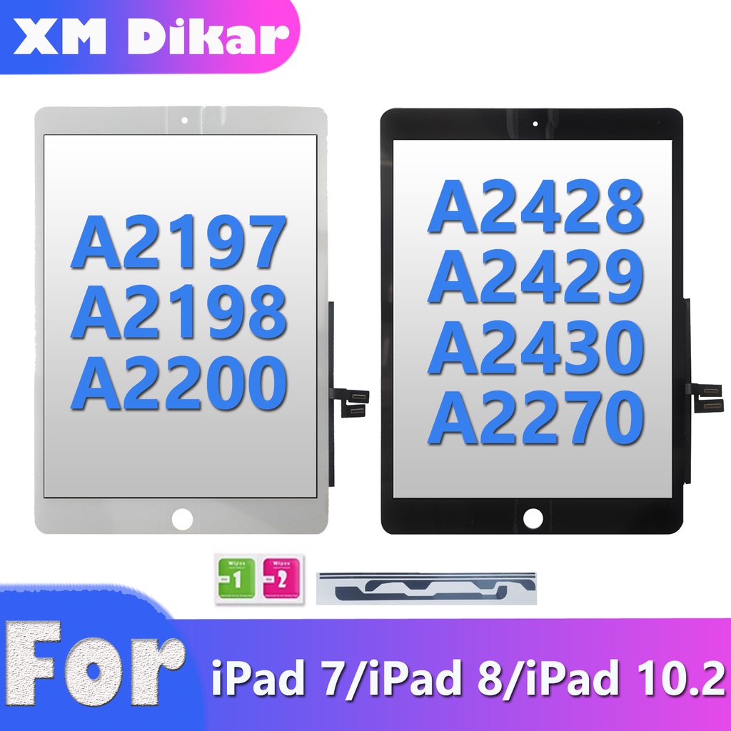 ใหม่ แผงหน้าจอสัมผัสดิจิทัล สําหรับ iPad 10.2 7 8 2019 2020 A2197 A2198 A2200 A2270 A2428 A2429 A243