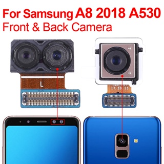 แท้ โมดูลกล้องหน้า หลัง แบบเปลี่ยน สําหรับ Samsung A8 A530 A530F A8+ Plus 2018