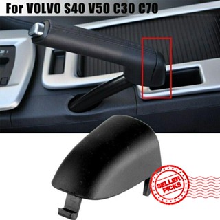 ฝาครอบมือจับเบรกมือรถยนต์ สําหรับ VOLVO S40 V50 C30 C70 2006-2012 31329236 มือจับเบรกมือ B0A9