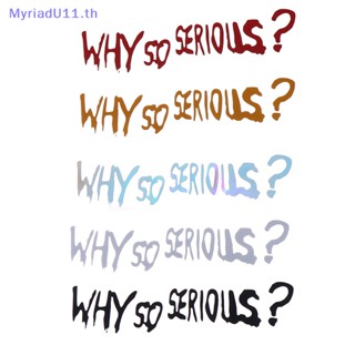 Myriadu สติกเกอร์ไวนิลสะท้อนแสง ลาย Why So Serious Joker Dark Knight สําหรับติดตกแต่งรถยนต์ ATV