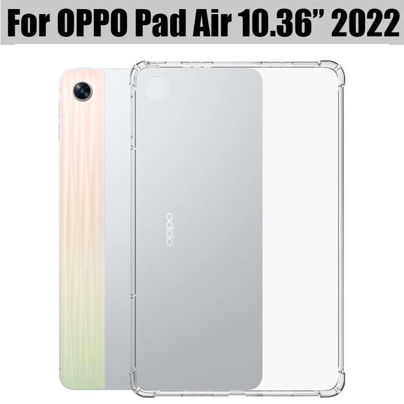 สําหรับ OPPO Pad 2 Air 10.36 11 11.61 นิ้ว นิ่ม กันตก สี่ ถุงลมนิรภัย แท็บเล็ต เคสใส