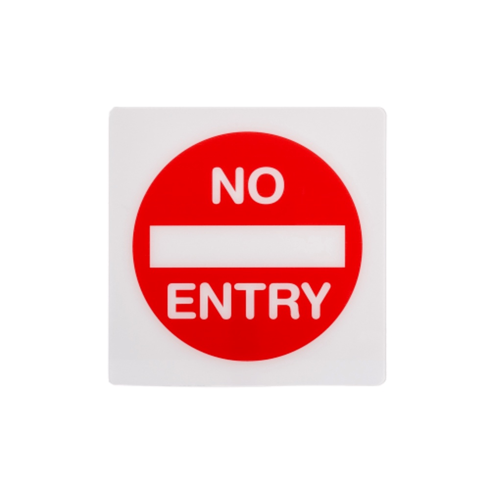 LOCAL789-ป้าย PC หนา1มม. No Entry ขนาด 15x15 ซม.  ร้านอยู่ในไทย