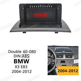 แผงเครื่องเล่น MP5 วิทยุ Fascia กรอบ 9 นิ้ว สําหรับรถยนต์ 2004-2012 BMW X3 E83 Android 2Din