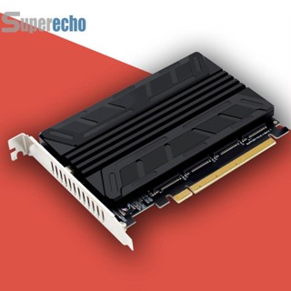 อะแดปเตอร์แปลงคีย์ M.2 NVMe SSD เป็น PCIE X16M 4 พอร์ต 4 X 32Gbps [superecho.th]