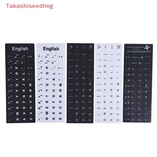 (Takashiseedling) สติกเกอร์แป้นพิมพ์ภาษาอังกฤษ สีขาว สีดํา แบบเปลี่ยน สําหรับแล็ปท็อป คอมพิวเตอร์ PC