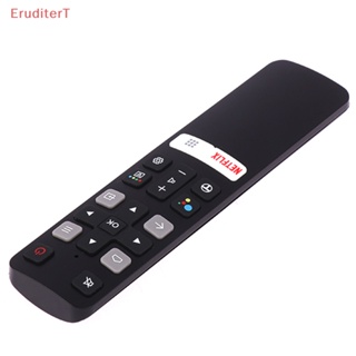 [EruditerT] รีโมตคอนโทรลทีวี RC802V FNR1 สําหรับ TCL TV And YouTube RC802V FMR1 FMR2 FLR1 FUR5 FUR7 FUR6 [ใหม่]