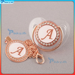 Rose Gold Letter Baby Diamond จุกนมทารกแรกเกิด Comfort Play Mouth With Chain Clip (pinky.th)