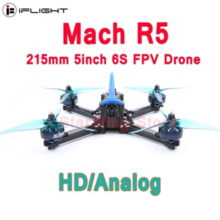 Iflight Mach R5 โดรนบังคับ ดิจิทัล 6S FPV HD 215 มม. 5 นิ้ว BLITZ F7 55A AIO Analog พร้อมกล้อง RaceCam R1 BLITZ MiniF722