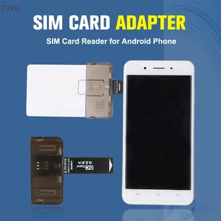 [PTHL] อะแดปเตอร์ซิมการ์ด เครื่องอ่านการ์ด SIM สําหรับโทรศัพท์ Android (Plug And Play) PT