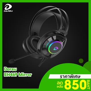 [ราคาพิเศษ 850บ.] Dareu EH469 Mirror หูฟังเกมมิ่ง โดนใจเกมเมอร์ ไฟ RGB ดีไซน์สดใส ระบบเสียงขั้นเทพ -1Y