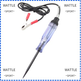 Wattle ปากกาทดสอบแรงดันไฟฟ้า DC 6V 12V 24V สําหรับรถยนต์