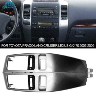 Openmall แผงช่องระบายอากาศเครื่องปรับอากาศรถยนต์ A/C สําหรับ Toyota Prado Land Cruiser Lexus GX470 2003-2009 O2T4