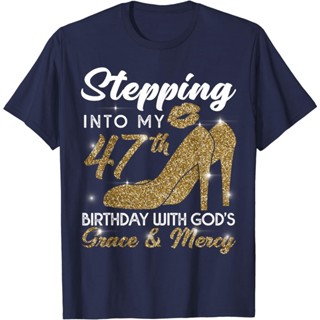 เสื้อยืด พิมพ์ลาย Stepping Into My 47th Birthday With Gods Grace and Mercy สําหรับผู้ชาย