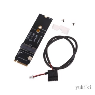 Kiki พอร์ตการ์ดไร้สาย PCI Express SSD M 2 A+E สําหรับ AX200 9260 Bcm94352Z