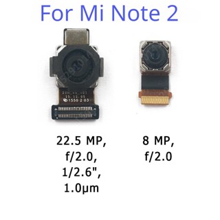 กล้องหน้า หลัง ของแท้ Xiaomi Mi Note 2 Note2 หันหน้าไปทางหลัก เซลฟี่ กล้องโมดูล สายเคเบิลอ่อน อะไหล่