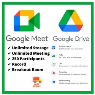 Google Drive Google Meet Unlimited Storage &amp; Meeting Time (24 hours, Record, 250 Participants)