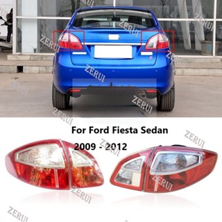 Zr ไฟท้าย ไฟเบรก สําหรับ Ford Fiesta Sedan 2009 2010 2011 2012