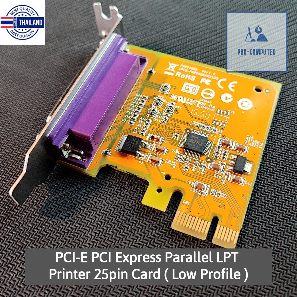 การ์ด PCI Express Parallel Port DB25 25Pin PCIE ต่อเครื่องพิมพ์ดอท LPT การ์ดสั้น Low Profile