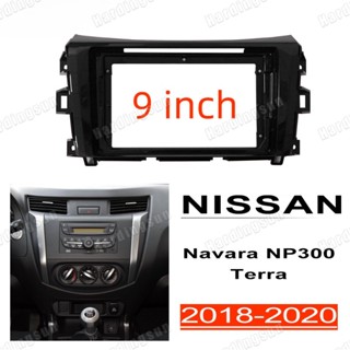 แผงวิทยุสเตอริโอรถยนต์ 9 นิ้ว 2din อุปกรณ์เสริม สําหรับ NISSAN Navara NP300 Terra 2018-2020