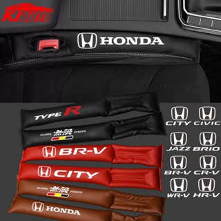 แถบกันรั่วซึม อุปกรณ์เสริม สําหรับช่องว่างเบาะรถยนต์ Honda City Civic CRV BRV HRV WRV Jazz Fit Mobilio Mugen Type R 2 ชิ้น