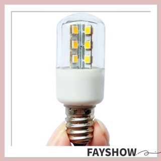 Fay หลอดไฟตู้เย็น บ้าน แสงสีขาว 110V 220V T22 2.5W หลอดไฟ LED