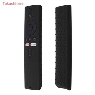 (Takashitree) เคสรีโมตคอนโทรล ซิลิโคน กันกระแทก สําหรับ Xiaomi Mi TV Box S Wifi TV Stick 1 ชิ้น