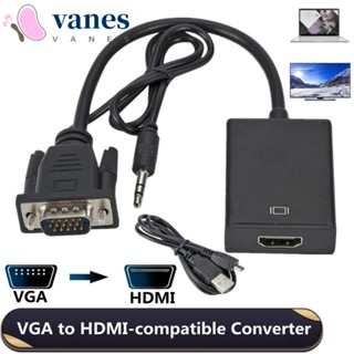 Vanes1 กล่องอะแดปเตอร์แปลงสายเคเบิ้ล VGA เป็น HDMI HD VGA เป็น HDMI ขนาดเล็ก สําหรับ PC DVD HD Set-top Box โปรเจคเตอร์