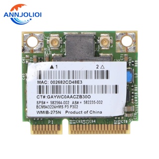 Ann การ์ดไร้สาย สําหรับ HP BCM943224Hms 582564-001 การ์ดแลน PCI-e ขนาดเล็ก รองรับ 802 11a g n 300Mbps 582564-001