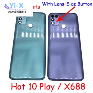  ฝาครอบแบตเตอรี่ด้านหลัง พร้อมเลนส์กล้อง และปุ่มด้านข้าง สําหรับ Infinix Hot 10 Play X688