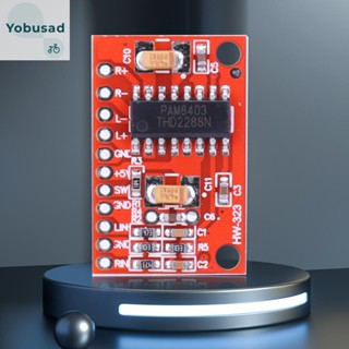 [Yobusad.th] Pam8403 บอร์ดโมดูลขยายเสียงดิจิทัล ช่องคู่ ขนาดเล็ก 2*3W 5V