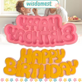 Wisdomest แม่พิมพ์ซิลิโคน รูปตัวอักษร Happy Birthday ไม่เหนียวติด ทําความสะอาดง่าย สําหรับทําเบเกอรี่ น้ําตาล DIY