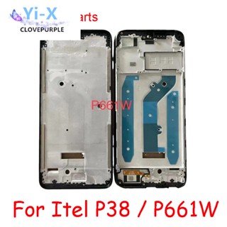  กรอบกลาง อะไหล่ซ่อมแซม สําหรับ Infinix Itel P38 P661W