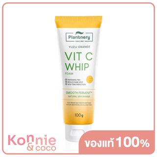 Plantnery Yuzu Orange Vitamin C Whip Foam 100g วิปโฟมล้างหน้าสูตรเผยผิวกระจ่างใส เนื้อวิปโฟมแน่น ละเอียด เนียนนุ่ม.