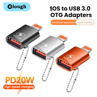 Elough อะแดปเตอร์แปลงข้อมูล OTG PD20W Fast lOS Male to USB 3.0 Female OTG