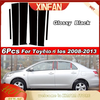 Xinfan สติกเกอร์ฟิล์มติดเสาประตู หน้าต่างรถยนต์ สีดํามันวาว สําหรับ Toyota Vios 2008-2013 6 ชิ้น