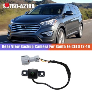 ใหม่ กล้องมองหลังรถยนต์ 95760-A2100 95760A2100 สําหรับ Hyundai Santa Fe 13-16 KIA CEED 12-16